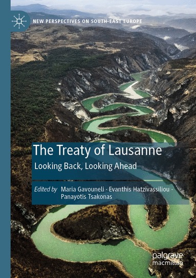 Maria Gavouneli, Evanthis Hatzivassiliou, Panayotis Tsakonas - Treaty of Lausanne, Häftad