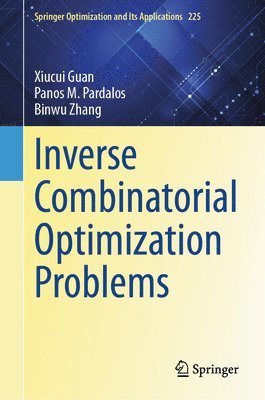 bokomslag Inverse Combinatorial Optimization Problems