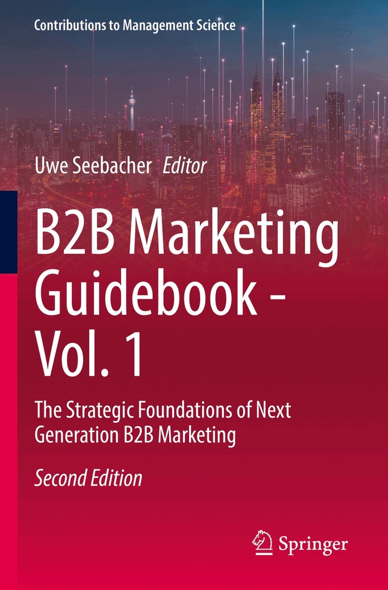 Uwe Seebacher - B2B Marketing Guidebook - Vol. 1, Häftad. Tillgänglighet: Lägg i varukorg