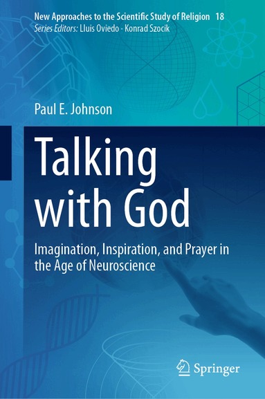 Paul E. Johnson - Talking with God, Inbunden