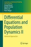 Arnaud Ducrot, Quentin Griette, Zhihua Liu - Differential Equations and Population Dynamics II, Häftad
