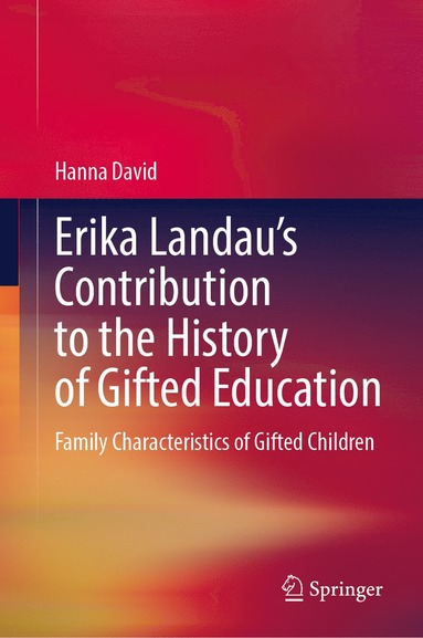 bokomslag Erika Landau's Contribution to the History of Gifted Education