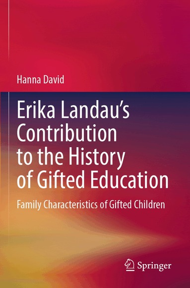 Hanna David - Erika Landau’s Contribution to the History of Gifted Education, Häftad