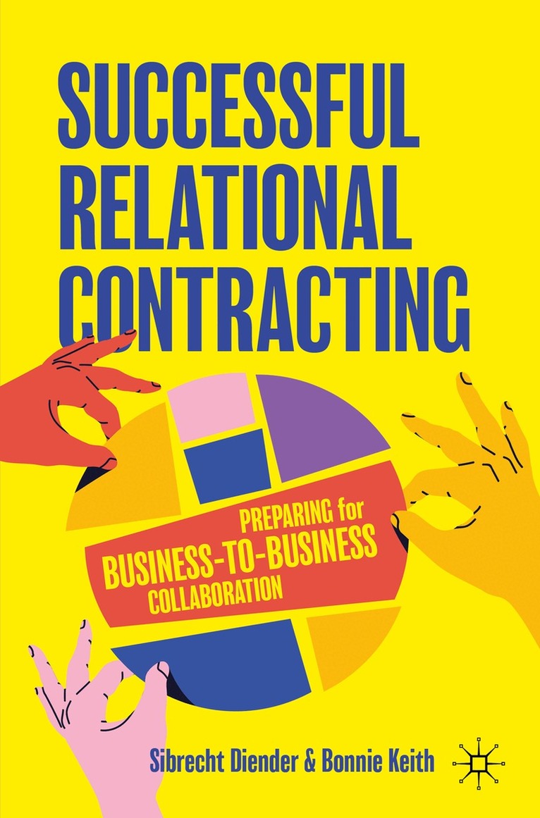 Sibrecht Diender, Bonnie Keith - Successful Relational Contracting, Häftad. Tillgänglighet: Lägg i varukorg