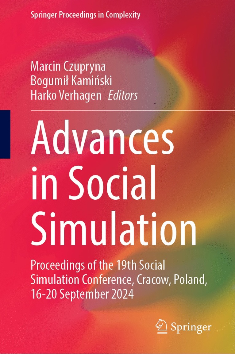 Marcin Czupryna, Bogumił Kamiński, Harko Verhagen - Advances in Social Simulation, Inbunden