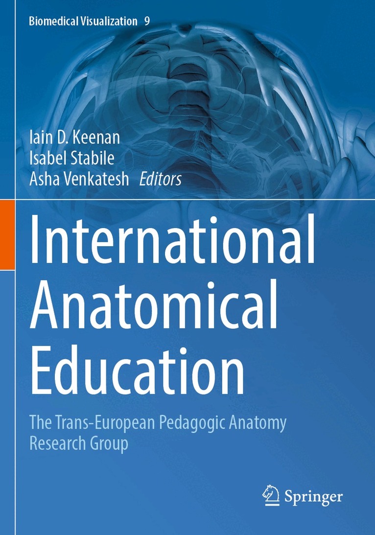 Iain D. Keenan, Isabel Stabile, Asha Venkatesh - International Anatomical Education, Häftad. Tillgänglighet: Lägg i varukorg