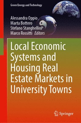 bokomslag Local Economic Systems and Housing Real Estate Markets in University Towns