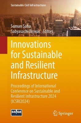 bokomslag Innovations for Sustainable and Resilient Infrastructure