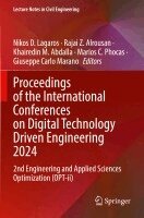 Nikos D. Lagaros, Rajai Z. Alrousan, Khairedin M. Abdalla, Marios C. Phocas, Giuseppe Carlo Marano - Proceedings of the International Conferences on Digital Technology Driven Engineering 2024, Häftad