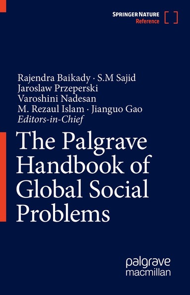Palgrave Handbook of Global Social Problems, Inbunden