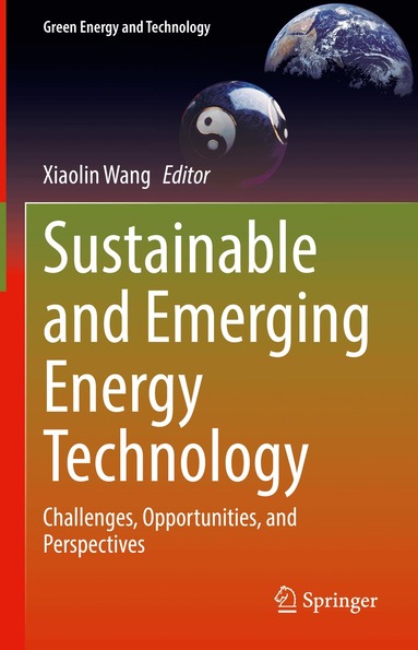 Xiaolin Wang - Sustainable and Emerging Energy Technology, Inbunden