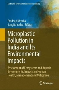 bokomslag Microplastic Pollution in India and Its Environmental Impacts