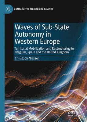 Waves of Sub-State Autonomy in Western Europe 1