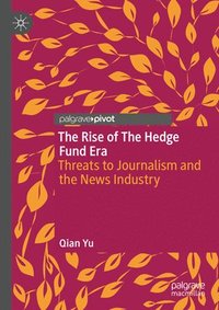 bokomslag Rise of the Hedge Fund Era