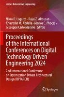 Nikos D. Lagaros, Rajai Z. Alrousan, Khairedin M. Abdalla, Marios C. Phocas, Giuseppe Carlo Marano - Proceedings of the International Conferences on Digital Technology Driven Engineering 2024, Häftad