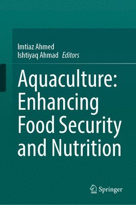 bokomslag Aquaculture: Enhancing Food Security and Nutrition