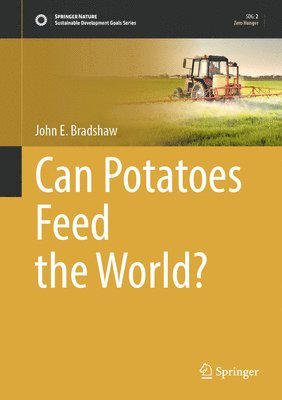 bokomslag Can Potatoes Feed the World?