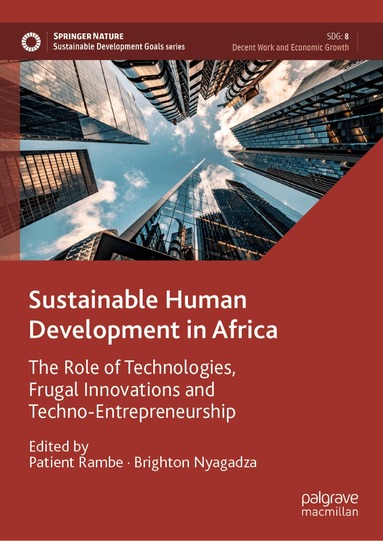 Patient Rambe, Brighton Nyagadza - Sustainable Human Development in Africa, Inbunden