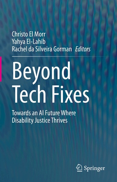 Christo El Morr, Yahya El-Lahib, Rachel da Silveria Gorma - Beyond Tech Fixes, Inbunden