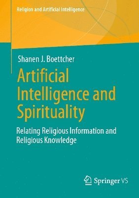 bokomslag Artificial Intelligence and Spirituality