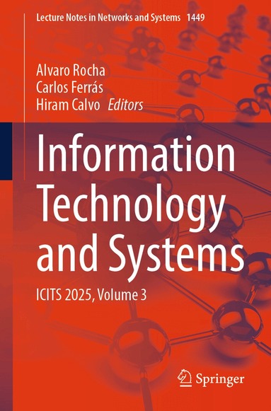 Alvaro Rocha, Carlos Ferrás, Hiram Calvo - Information Technology and Systems, Häftad