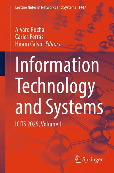 Alvaro Rocha, Carlos Ferrás, Hiram Calvo - Information Technology and Systems, Häftad