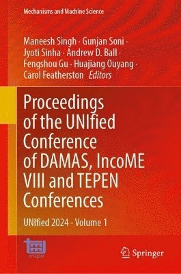 bokomslag Proceedings of the UNIfied Conference of DAMAS, IncoME VIII and TEPEN Conferences