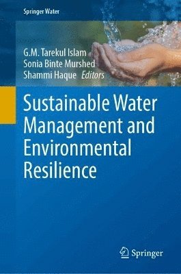 bokomslag Sustainable Water Management and Environmental Resilience