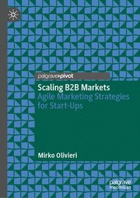 bokomslag Scaling B2B Markets