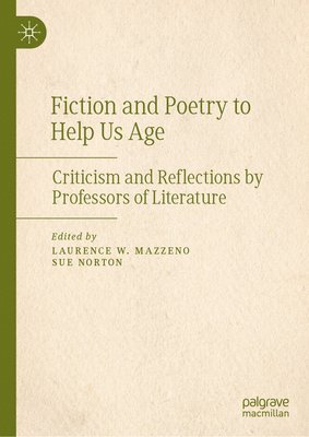 bokomslag Fiction and Poetry to Help Us Age