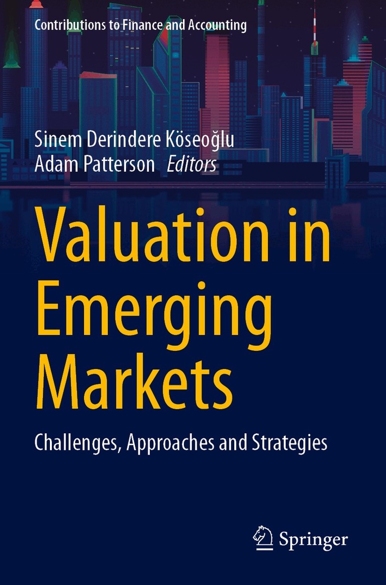 Sinem Derindere Köseoğlu, Adam Patterson - Valuation in Emerging Markets, Häftad. Tillgänglighet: Lägg i varukorg