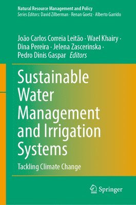 bokomslag Sustainable Water Management and Irrigation Systems