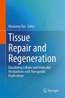 bokomslag Tissue Repair and Regeneration