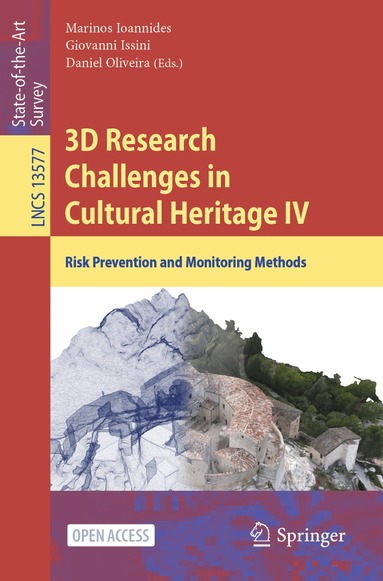 Marinos Ioannides, Giovanni Issini, Daniel Oliveira - 3D Research Challenges in Cultural Heritage IV, Häftad