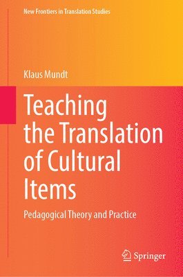 Teaching the Translation of Cultural Items 1
