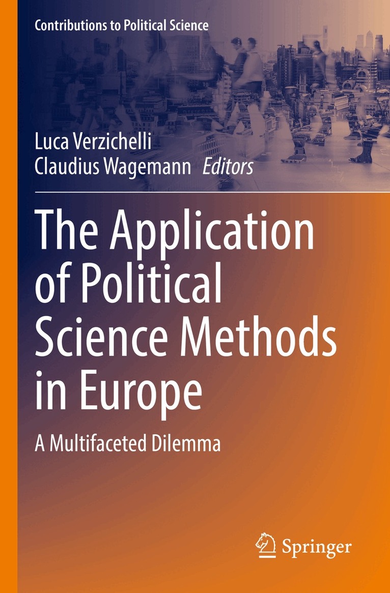 Luca Verzichelli, Claudius Wagemann - Application of Political Science Methods in Europe, Häftad