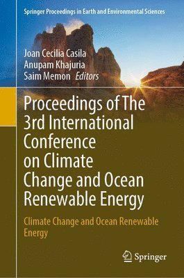 bokomslag Proceedings of The 3rd International Conference on Climate Change and Ocean Renewable Energy