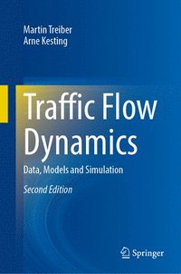 bokomslag Traffic Flow Dynamics