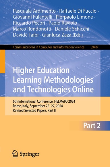 Pasquale Ardimento, Raffaele Di Fuccio, Giovanni Fulantelli, Pierpaolo Limone, Riccardo Pecori, Paolo Raviolo, Marco Rondonotti, Daniele Schicchi, Davide Taibi, Gianluca Zaza - Higher Education Learning Methodologies and Technologies Online, Häftad