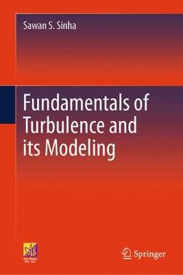 bokomslag Fundamentals of Turbulence and its Modeling
