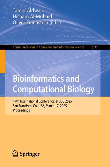 Tamer Aldwairi, Hisham Al-Mubaid, Oliver Eulenstein - Bioinformatics and Computational Biology, Häftad