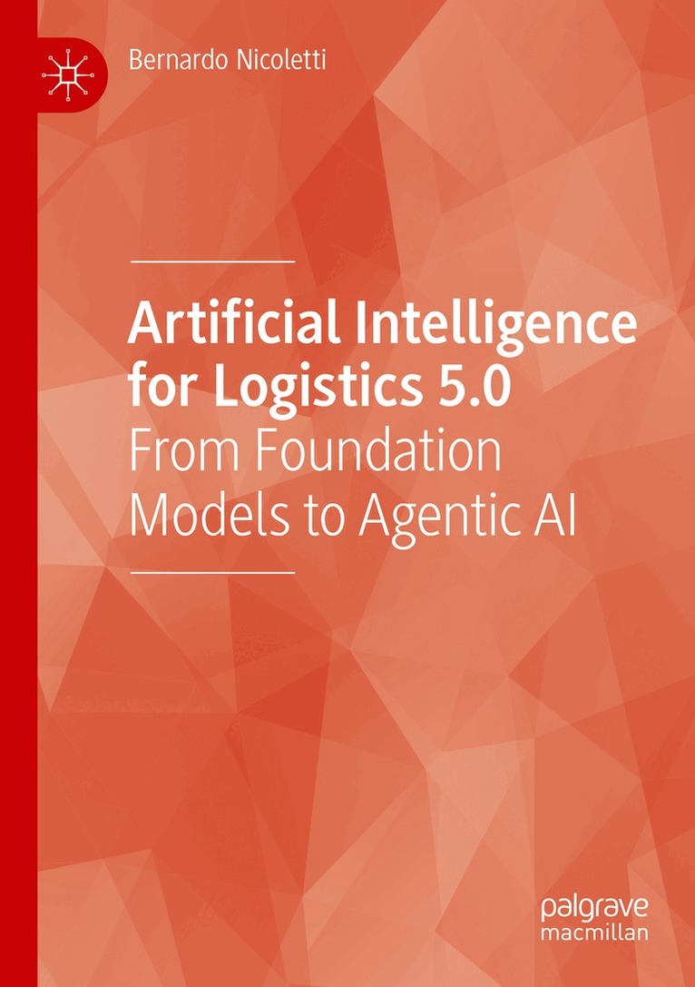 Bernardo Nicoletti - Artificial Intelligence for Logistics 5.0, Häftad