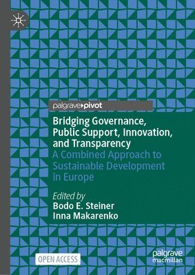 bokomslag Bridging Governance, Public Support, Innovation, and Transparency
