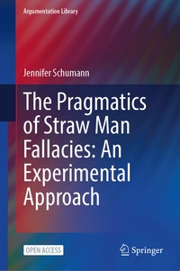 bokomslag Pragmatics of Straw Man Fallacies: An Experimental Approach
