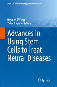 bokomslag Advances in Using Stem Cells to Treat Neural Diseases