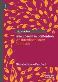 bokomslag Free Speech in Contention