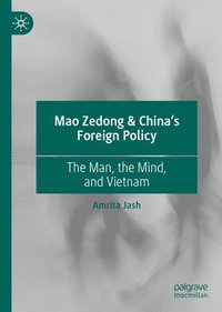 bokomslag Mao Zedong & China's Foreign Policy