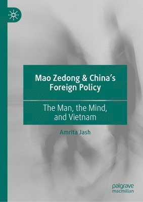 bokomslag Mao Zedong & China's Foreign Policy