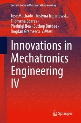 bokomslag Innovations in Mechatronics Engineering IV