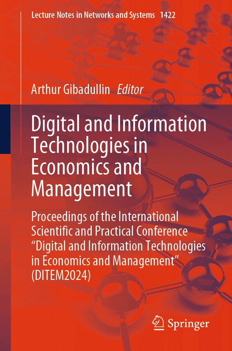 Arthur Gibadullin - Digital and Information Technologies in Economics and Management, Häftad